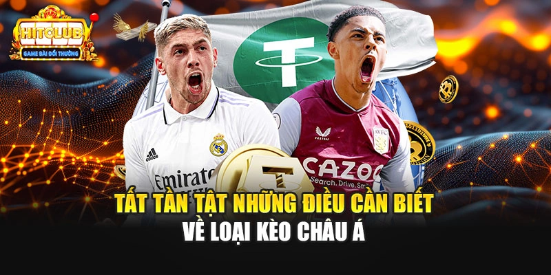 Tất tần tật những điều cần biết về loại kèo châu Á